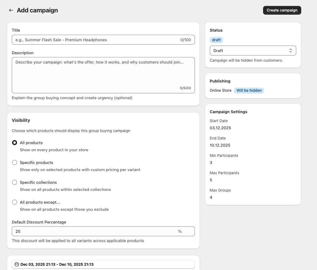 Step 1: Campaign creation wizard showing product selection, group size, and discount settings